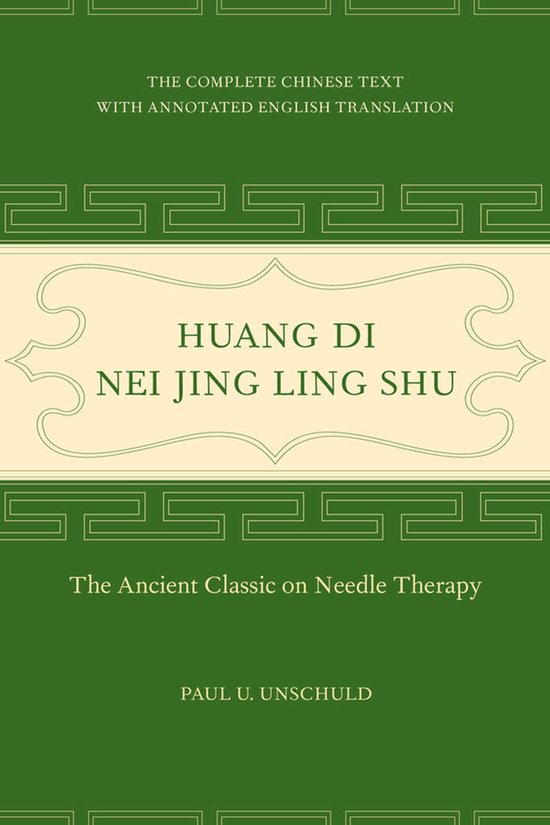 Huang Di Nei Jing Ling Shu - The Ancient Classic on Needle T ... - cover