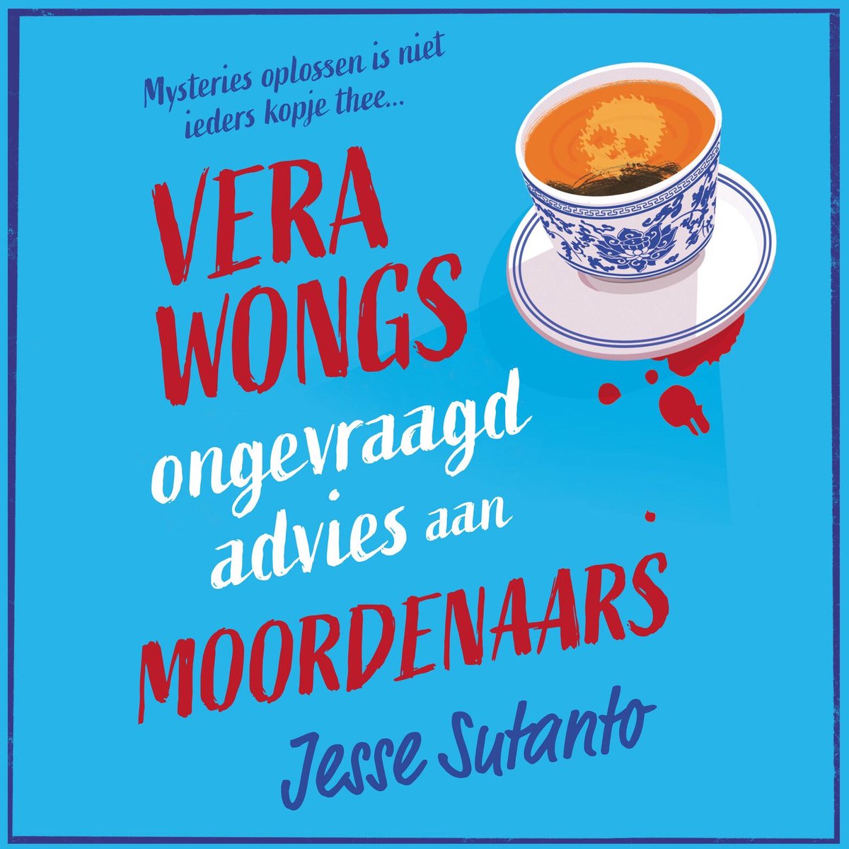 Omslag van Vera Wongs ongevraagd advies aan moordenaars