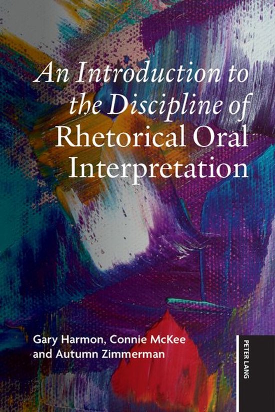 An Introduction to the Discipline of Rhetorical Oral Interpr ... - cover