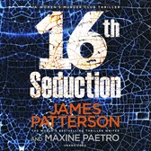Boekomslag: "16th Seduction" door James Patterson en Maxine Paetro. Een Women's Murder Club thriller.