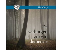 De verborgen zin van dementie