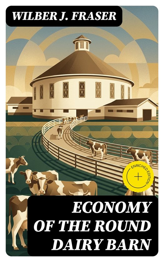 Economy of the Round Dairy Barn - cover