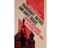 Tradecraft, Tactics, and Dirty Tricks