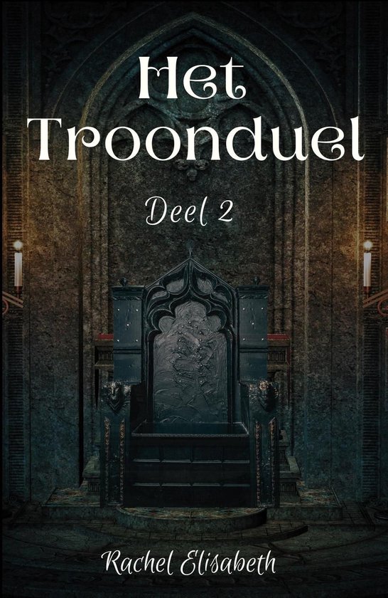 Het Troonduel 2 - Het Troonduel