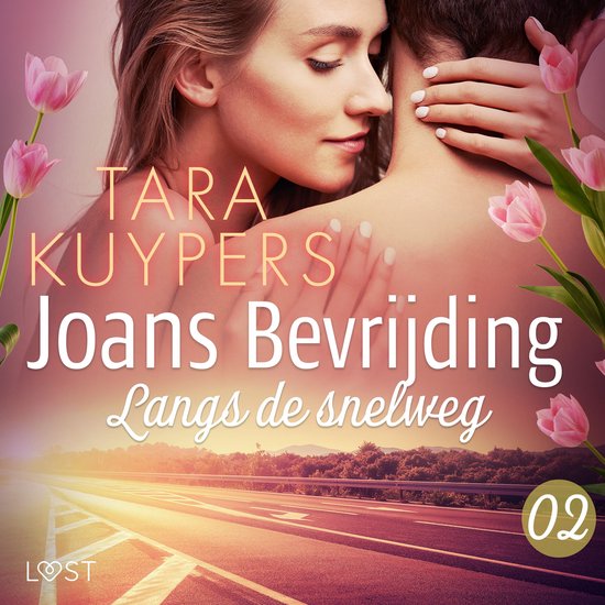 Joans bevrijding 2: Langs de snelweg - cover