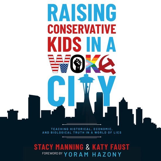 Raising Conservative Kids in a Woke City - cover