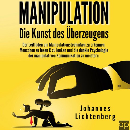 Manipulation - Die Kunst des Überzeugens - cover