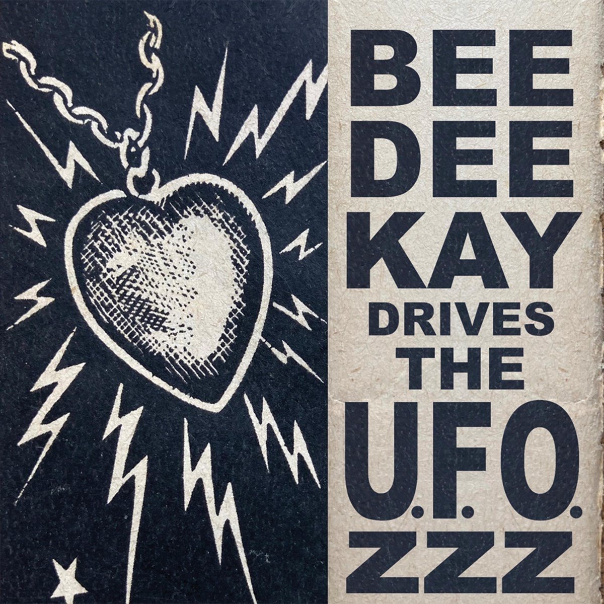 Bee Dee Kay & The U.F.O.Zzz - You Move Me Baby/Wake Up Honey! (7" Single)