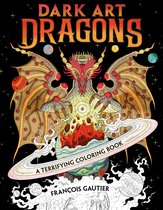 Cover van "Dark Art Dragons, A Terrifying Coloring Book" door François Gautier. Een draak met gouden vleugels, planeten en een ring.