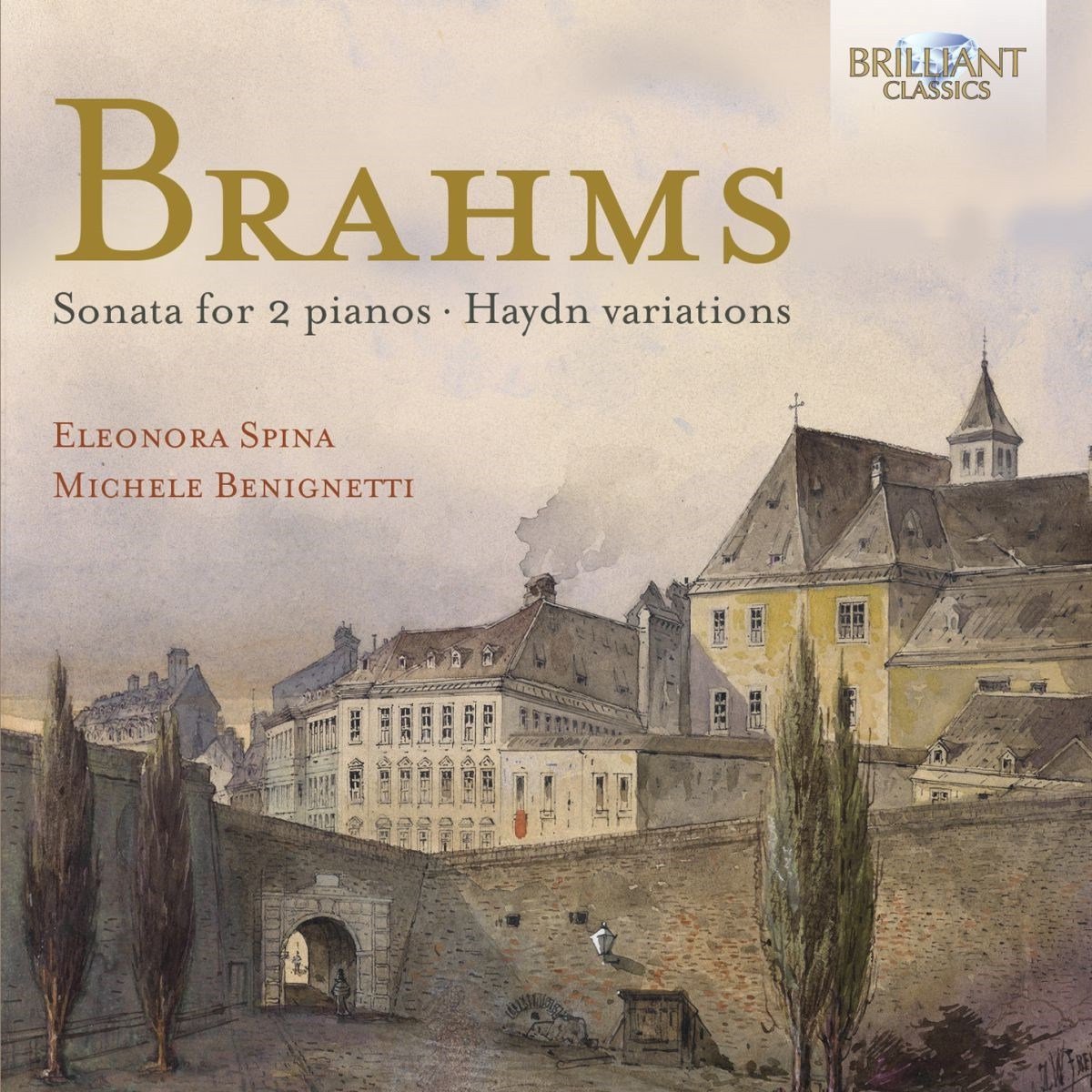 Eleonora Spina - Brahms: Sonata For 2 Pianos And The Haydn Variations (CD)