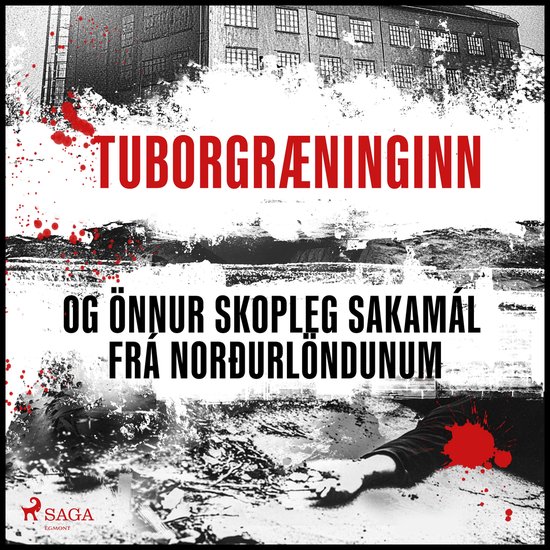 Tuborgræninginn og önnur skopleg sakamál frá Norðurlön ... - cover