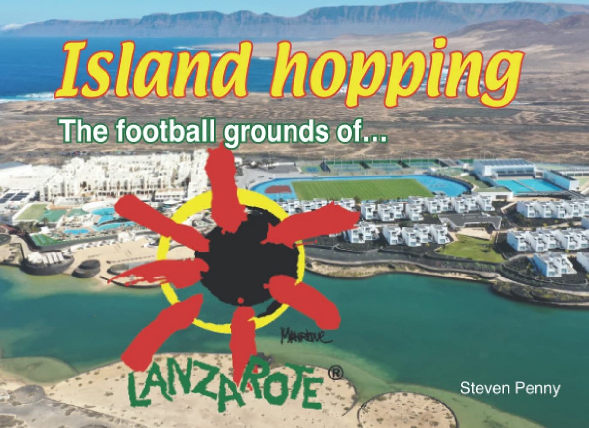 Voetbalstadions en Geschiedenis van Lanzarote: Een Eilandreis