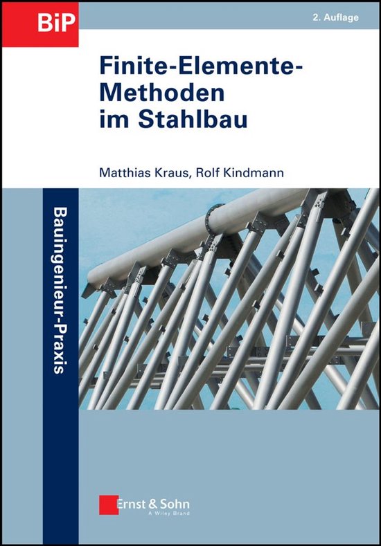 Bauingenieur-Praxis - Finite-Elemente-Methoden im Stahlbau - cover