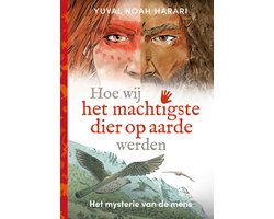 Omslag van Het mysterie van de mens 1 - Hoe wij het machtigste dier op aarde werden