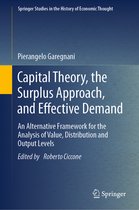 Springer Studies in the History of Economic Thought- Capital Theory, the Surplus Approach, and Effective Demand