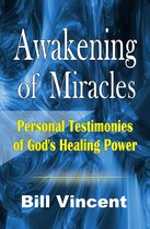 Awakening of Miracles
