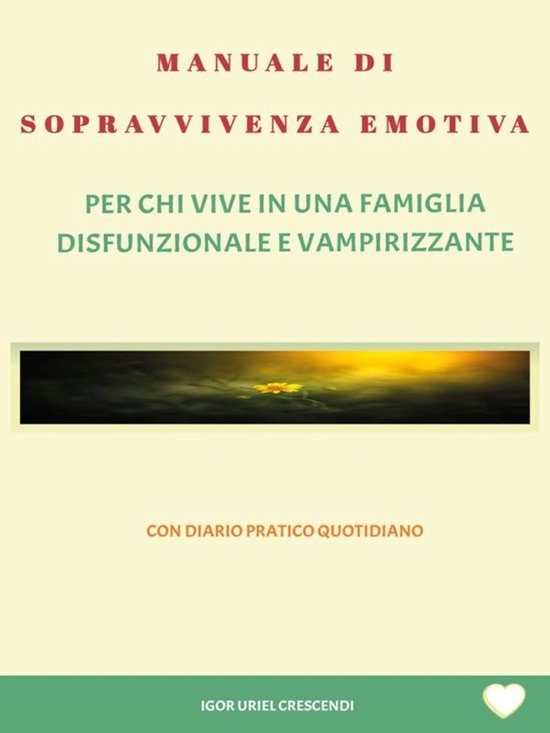 Manuale di sopravvivenza emotiva - cover