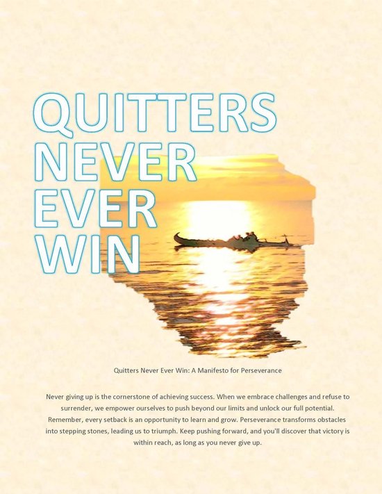 Quitters never ever win - cover