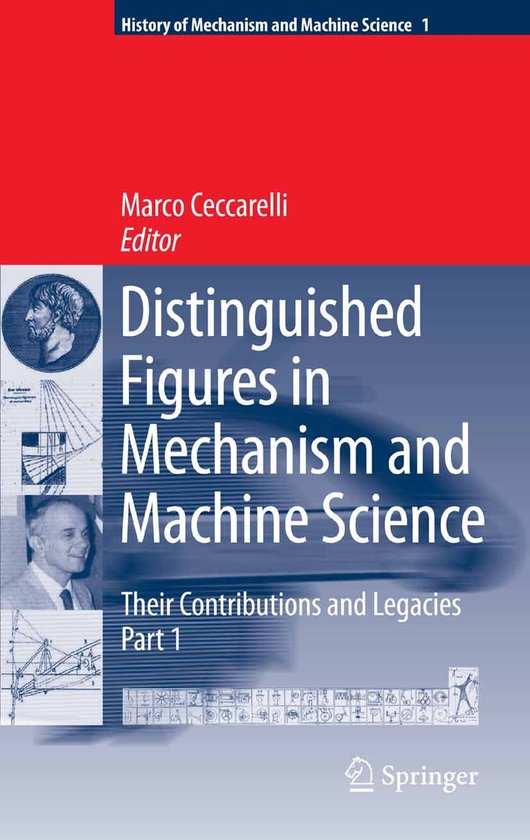 Distinguished Figures in Mechanism and Machine Science - cover