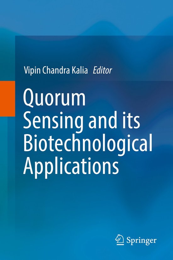 Quorum Sensing and its Biotechnological Applications - cover