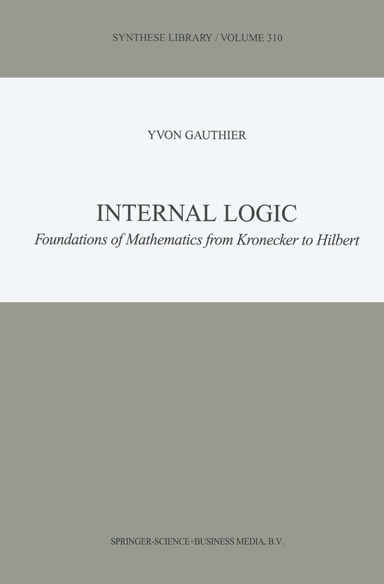 Internal Logic | 9781402006890 | Y. Gauthier | Boeken | bol