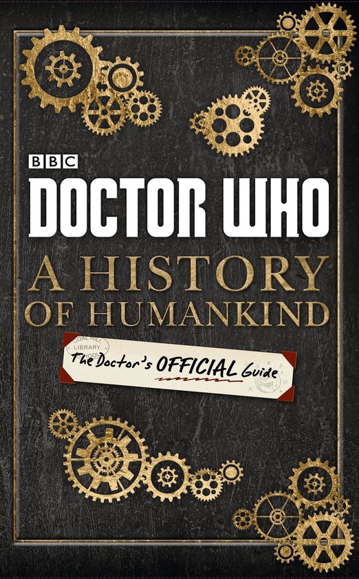Doctor Who - Doctor Who: A History of Humankind: The Doctor' ... - cover