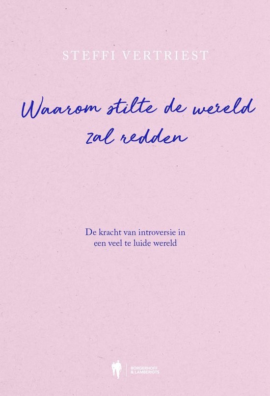 Waarom stilte de wereld zal redden