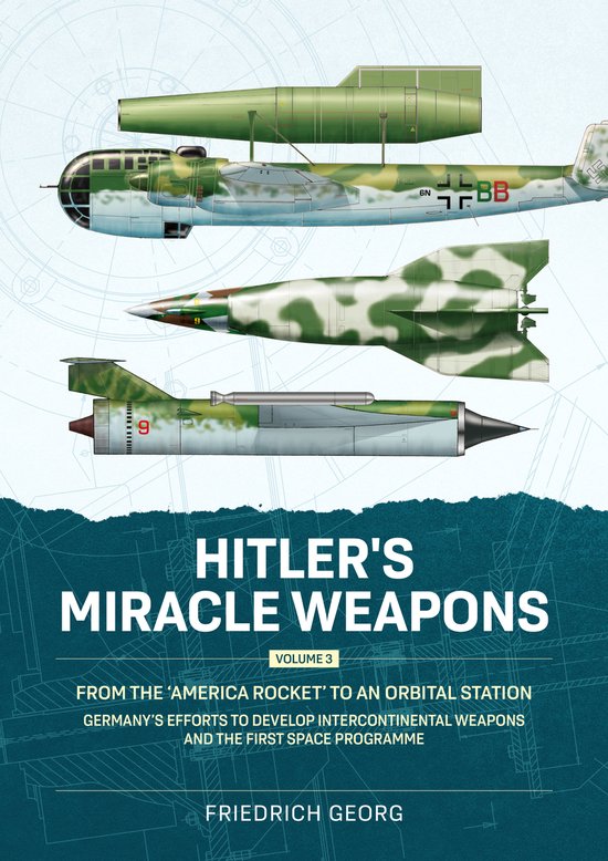Hitler's Miracle Weapons Volume 3 - cover