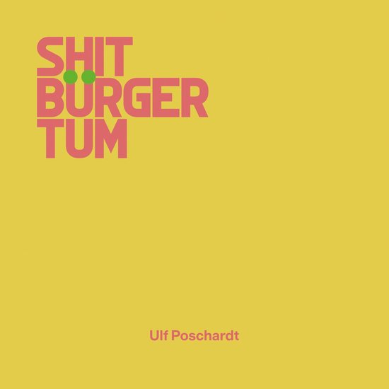 Shitbürgertum (Ungekürzt) - cover