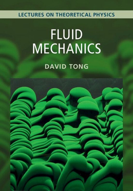 Lectures on Theoretical Physics - Fluid Mechanics: Volume 4 - cover