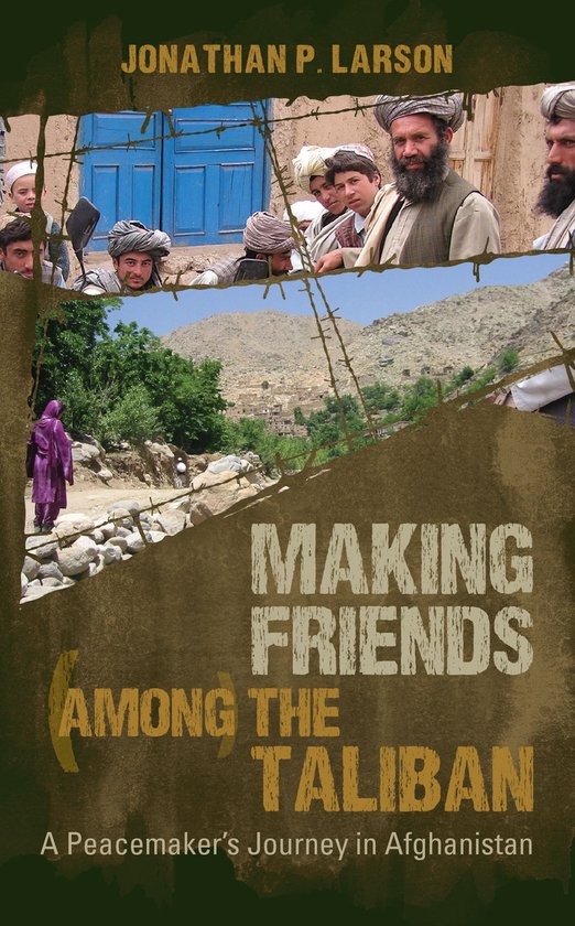 Making Friends Among the Taliban - cover