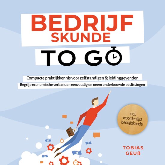 Bedrijfskunde to Go – Compacte praktijkkennis voor zelfsta ... - cover