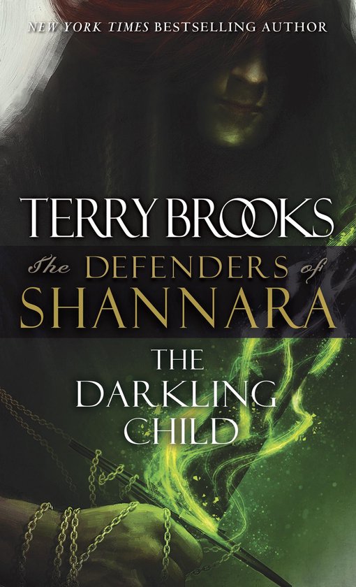 The Defenders of Shannara 2 - The Darkling Child - cover