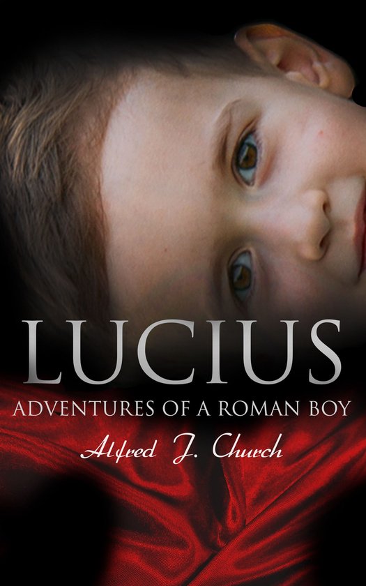 Lucius - Adventures of a Roman Boy - cover