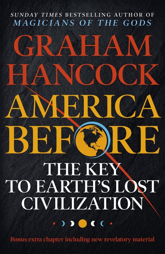 America Before: The Key to Earth's Lost Civilization - cover