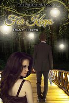 For Keeps (The Presenting Saga Book 3)