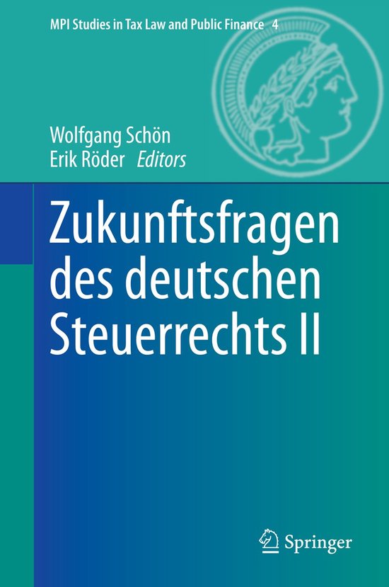 Zukunftsfragen des deutschen Steuerrechts II - cover