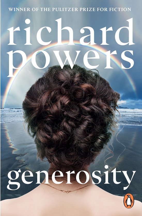 Boek kaft van 'generosity' van Richard Powers, met regenboog en vrouw met bruin haar.