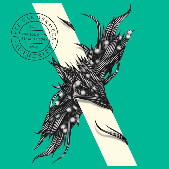 The Southern Reach Trilogy- Authority - cover