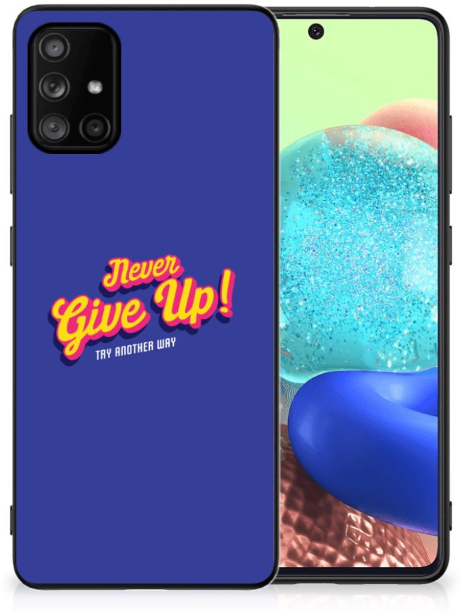 Samsung Galaxy A71 Telefoon Hoesje met tekst Never Give Up