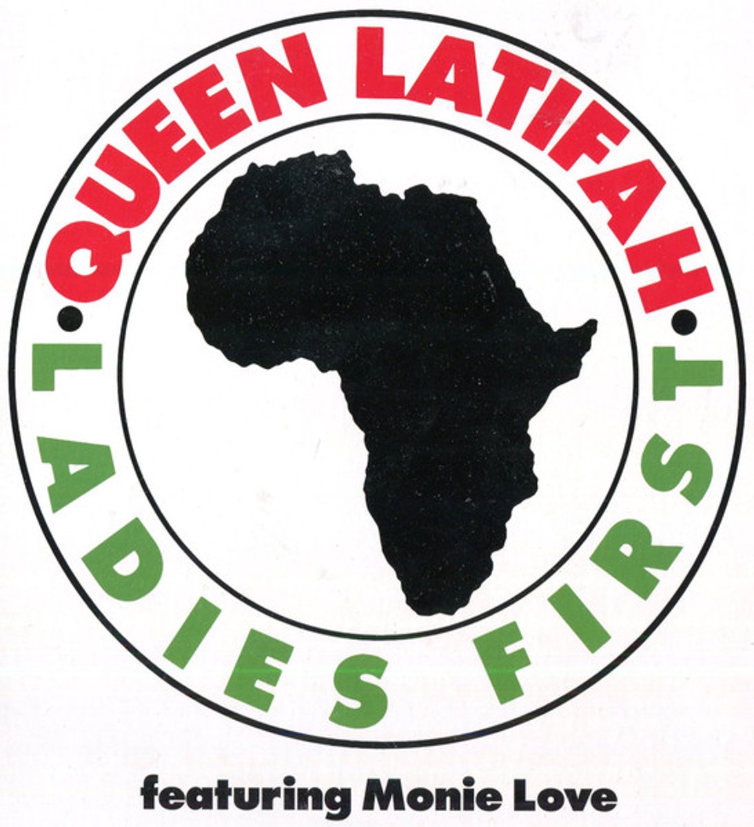 Ladies First (Feat. Monie Love)/Come Into My House