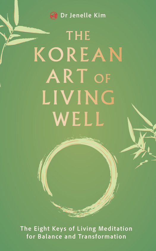 The Korean Art of Living Well - cover