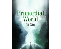Volume 1 - Primordial World