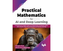 Omslag van Practical Mathematics for AI and Deep Learning