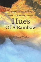 Hues Of A Rainbow