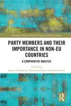 Routledge Studies on Political Parties and Party Systems - Party Members and Their Importance in Non-EU Countries