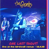 One Last Shout!-Live At The Birdwell Venue
