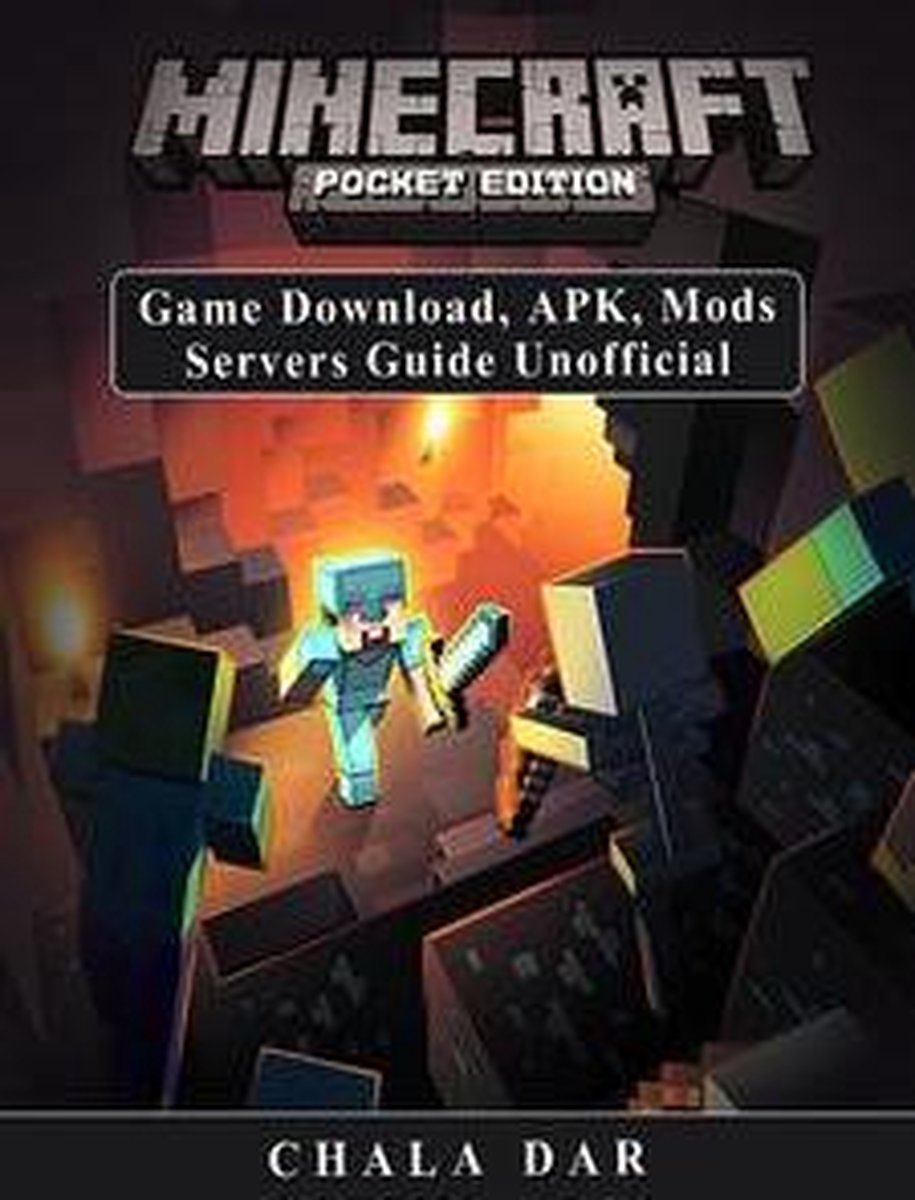 Minecraft Pocket Edition Game Download Apk Mods Servers Guide Unofficial Ebook Bol Com