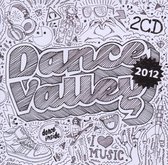 Various Artists - Dance Valley 2012 (2 CD)