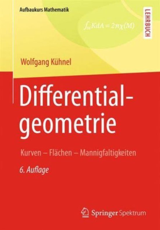 Differentialgeometrie, Wolfgang Kuhnel 9783658006143 Boeken
